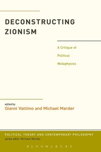 Enlarge image Cover: Deconstructing Zionism - Bloomsbury Academic USA