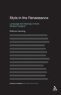 Cover: Style in the Renaissance - Bloomsbury Continuum