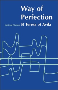 Abbildung von: Way of Perfection - Sheed & Ward Ltd