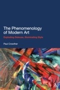 Cover: The Phenomenology of Modern Art - Continuum Publishing Corporation
