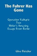 Cover: The Fuhrer Has Gone - Lulu.com