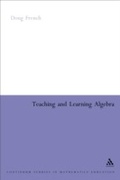 Cover: Teaching and Learning Algebra - Continuum Publishing Corporation