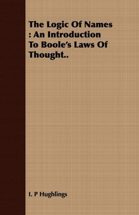 Abbildung von: The Logic Of Names - Read Books