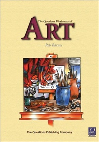 Enlarge image Cover: The Questions Dictionary of Art - Continuum Publishing Corporation