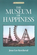 Cover: The Museum of Happiness - University of Wisconsin Press