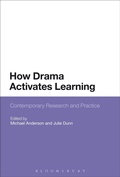 Cover: How Drama Activates Learning - Bloomsbury Academic USA