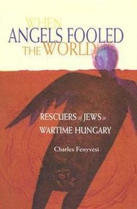Enlarge image Cover: When Angels Fooled the World - University of Wisconsin Press
