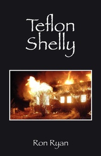 Enlarge image Cover: Teflon Shelly - Outskirts Press