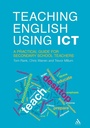 Cover: Teaching English Using ICT - Continuum Publishing Corporation