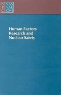 Cover: Human Factors Research and Nuclear Safety - National Academies Press