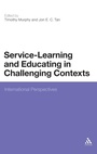 Cover: Service-Learning and Educating in Challenging Contexts - Continuum Publishing Corporation