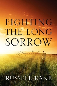 Enlarge image Cover: Fighting the Long Sorrow - Outskirts Press