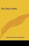 Cover: The Duel (1916) - Kessinger Publishing