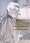 Cover: Nathan Lyons - University of Texas Press