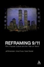 Cover: Reframing 9/11 - Continuum Publishing Corporation