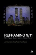 Cover: Reframing 9/11 - Continuum Publishing Corporation