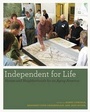Cover: Independent for Life - University of Texas Press