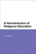 Cover: A Hermeneutics of Religious Education - Bloomsbury Academic USA