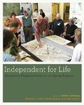 Cover: Independent for Life - University of Texas Press