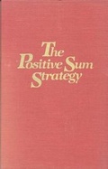 Cover: The Positive Sum Strategy - National Academies Press
