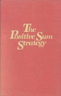 Enlarge image Cover: The Positive Sum Strategy - National Academies Press