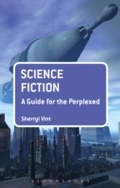 Cover: Science Fiction: A Guide for the Perplexed - Bloomsbury Academic USA