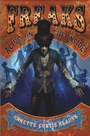 Cover: Freaks - Margaret K. McElderry Books