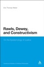 Cover: Rawls, Dewey, and Constructivism - Continuum Publishing Corporation