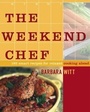 Cover: The Weekend Chef - Simon + Schuster LLC