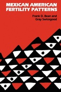 Cover: Mexican American Fertility Patterns - University of Texas Press