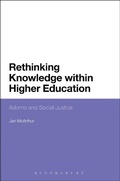 Cover: Rethinking Knowledge within Higher Education - Bloomsbury Academic USA