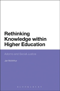 Enlarge image Cover: Rethinking Knowledge within Higher Education - Bloomsbury Academic USA