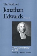 Cover: The Works of Jonathan Edwards, Vol. 13 - Yale University Press