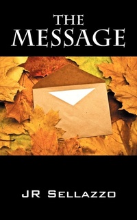 Abbildung von: The Message - Outskirts Press