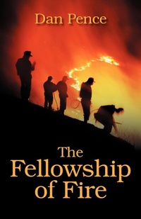 Abbildung von: The Fellowship of Fire - Outskirts Press