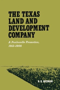 Enlarge image Cover: The Texas Land and Development Company - University of Texas Press
