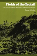Cover: Fields of the Tzotzil - University of Texas Press