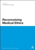 Cover: Reconceiving Medical Ethics - Continuum Publishing Corporation