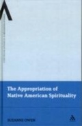 Cover: The Appropriation of Native American Spirituality - Continuum Publishing Corporation