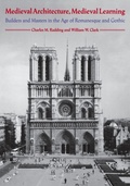 Cover: Medieval Architecture, Medieval Learning - Yale University Press