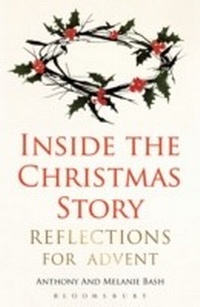 Abbildung von: Inside the Christmas Story - Bloomsbury Academic USA