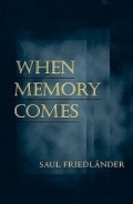 Cover: When Memory Comes - University of Wisconsin Press
