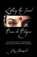 Cover: Lifting the Jewel from Its Filigree - Outskirts Press