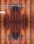 Cover: The University of Michigan - BiblioLife