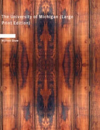 Enlarge image Cover: The University of Michigan - BiblioLife