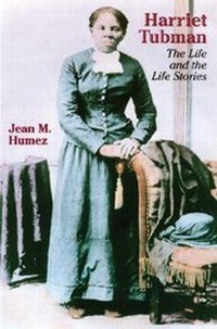 Abbildung von: Harriet Tubman - University of Wisconsin Press