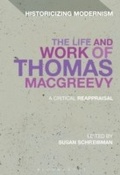 Cover: The Life and Work of Thomas MacGreevy - Bloomsbury Academic USA