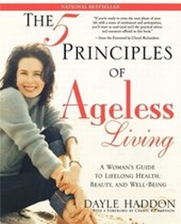 Abbildung von: The Five Principles of Ageless Living - Atria Books