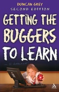 Cover: Getting the Buggers to Learn 2nd Edition - Bloomsbury Continuum