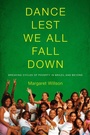 Cover: Dance Lest We All Fall Down - University of Washington Press